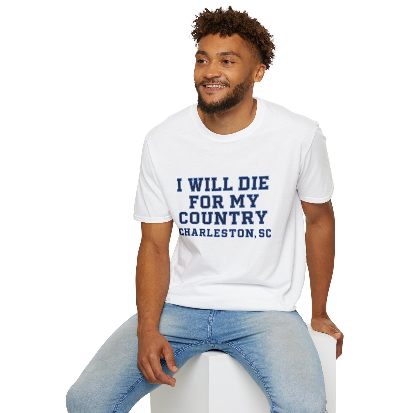 I Will Die For My Country Charleston Tee