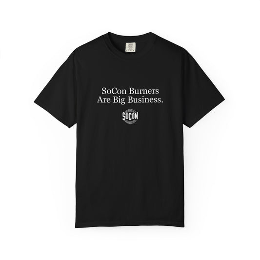 SoCon Burners Are Big Business Tee