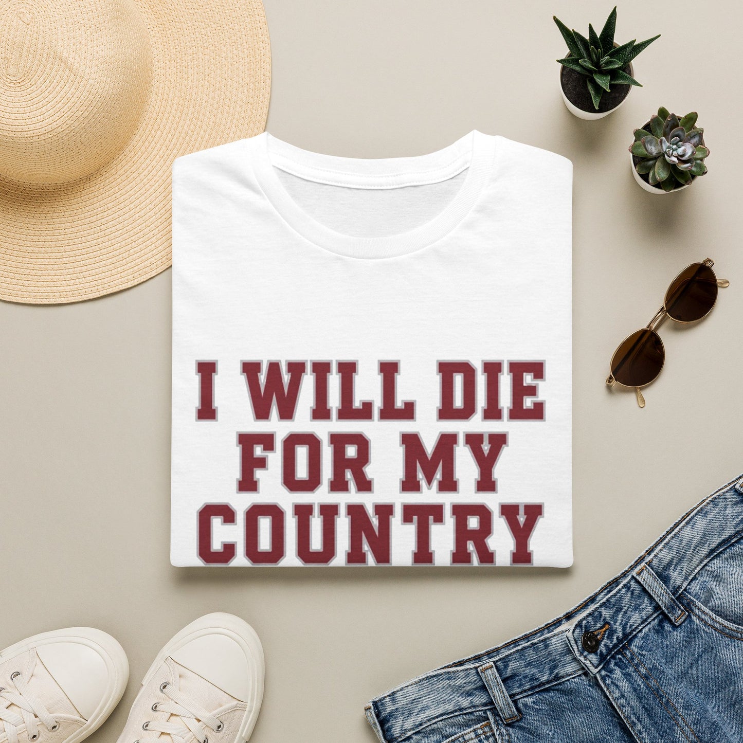 I Will Die For My Country Tuscaloosa Tee
