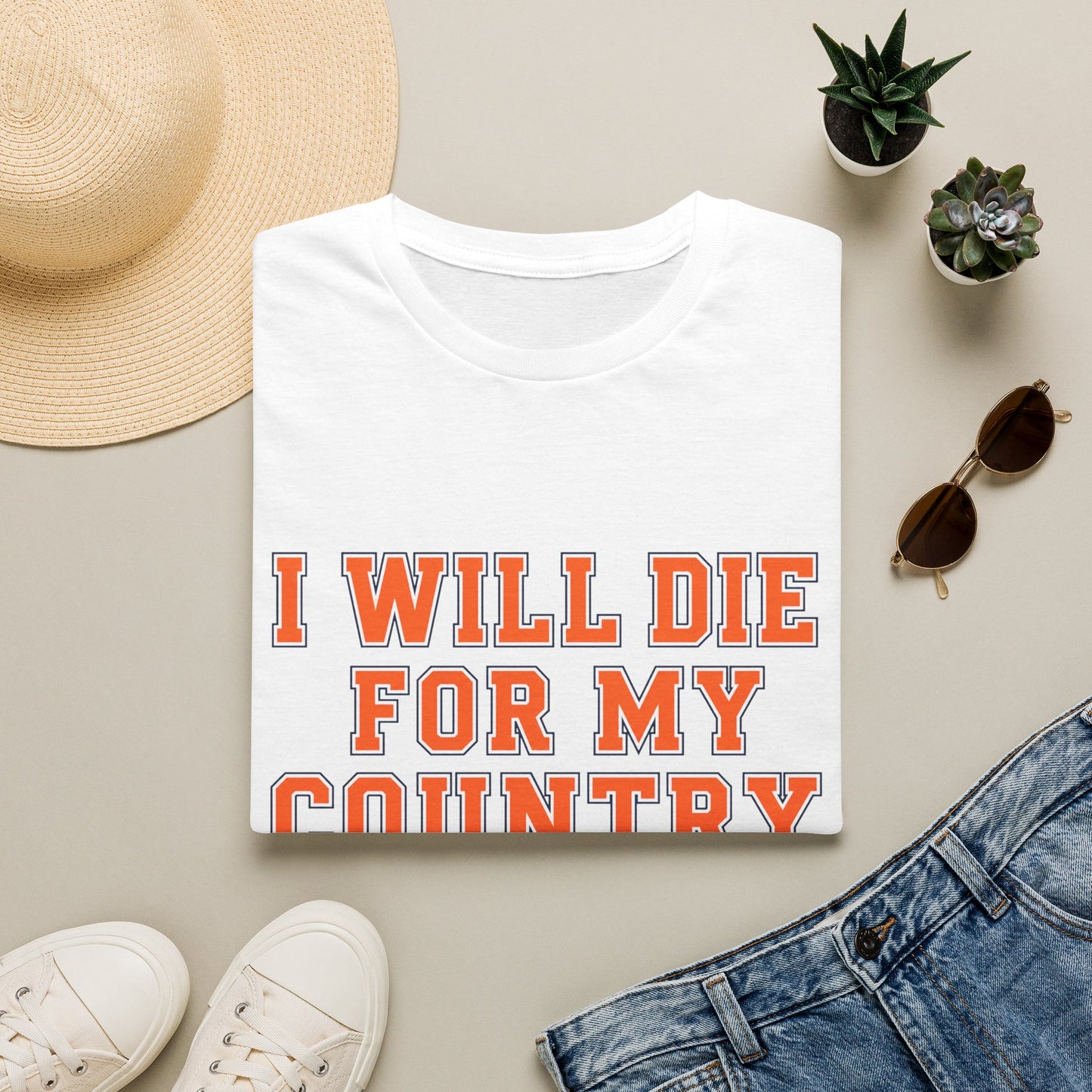 I Will Die For My Country Syracuse Tee