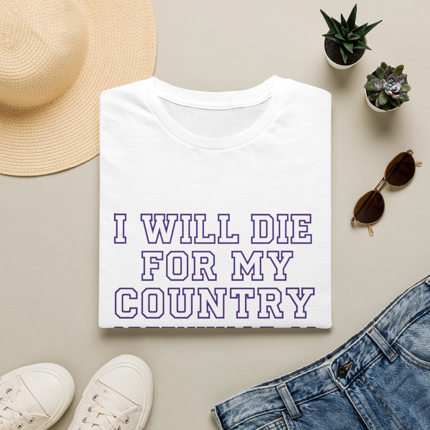 I Will Die For My Country Greenville Tee