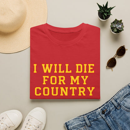 I Will Die For My Country Lexington Tee