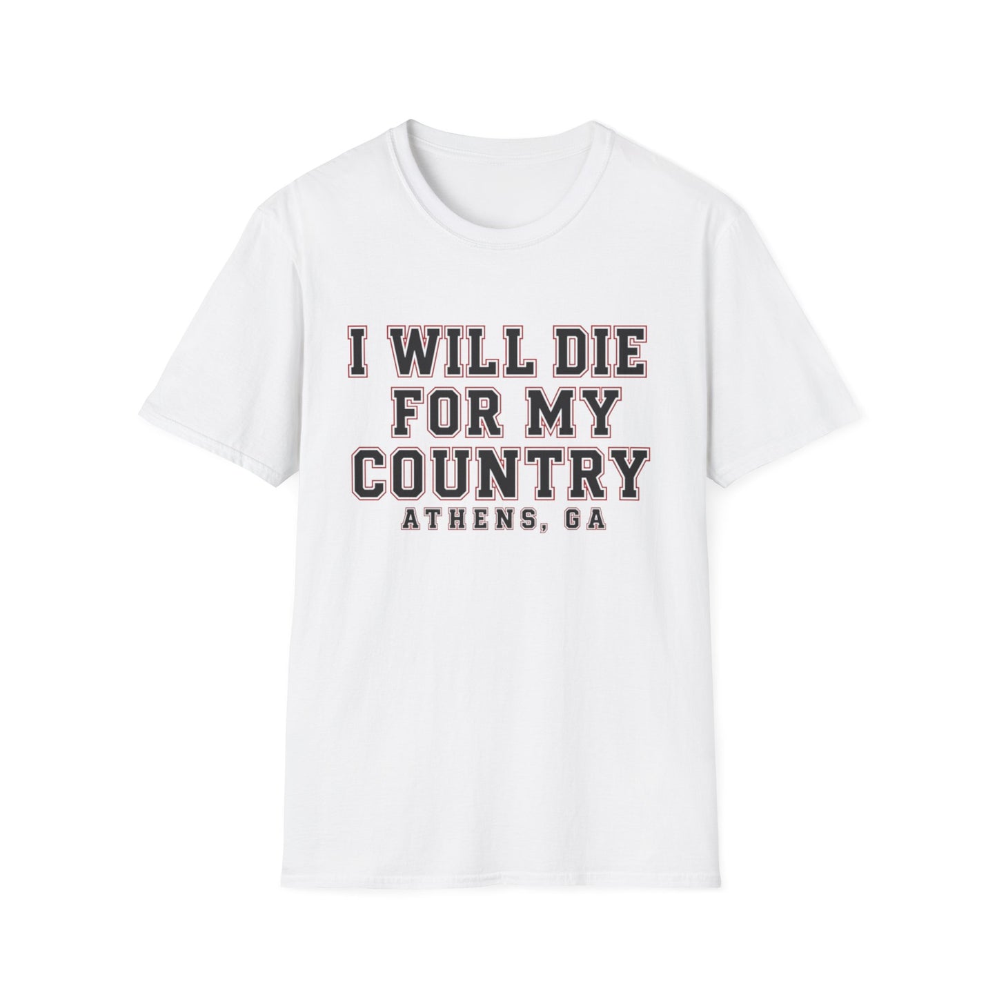 I Will Die For My Country Athens Tee