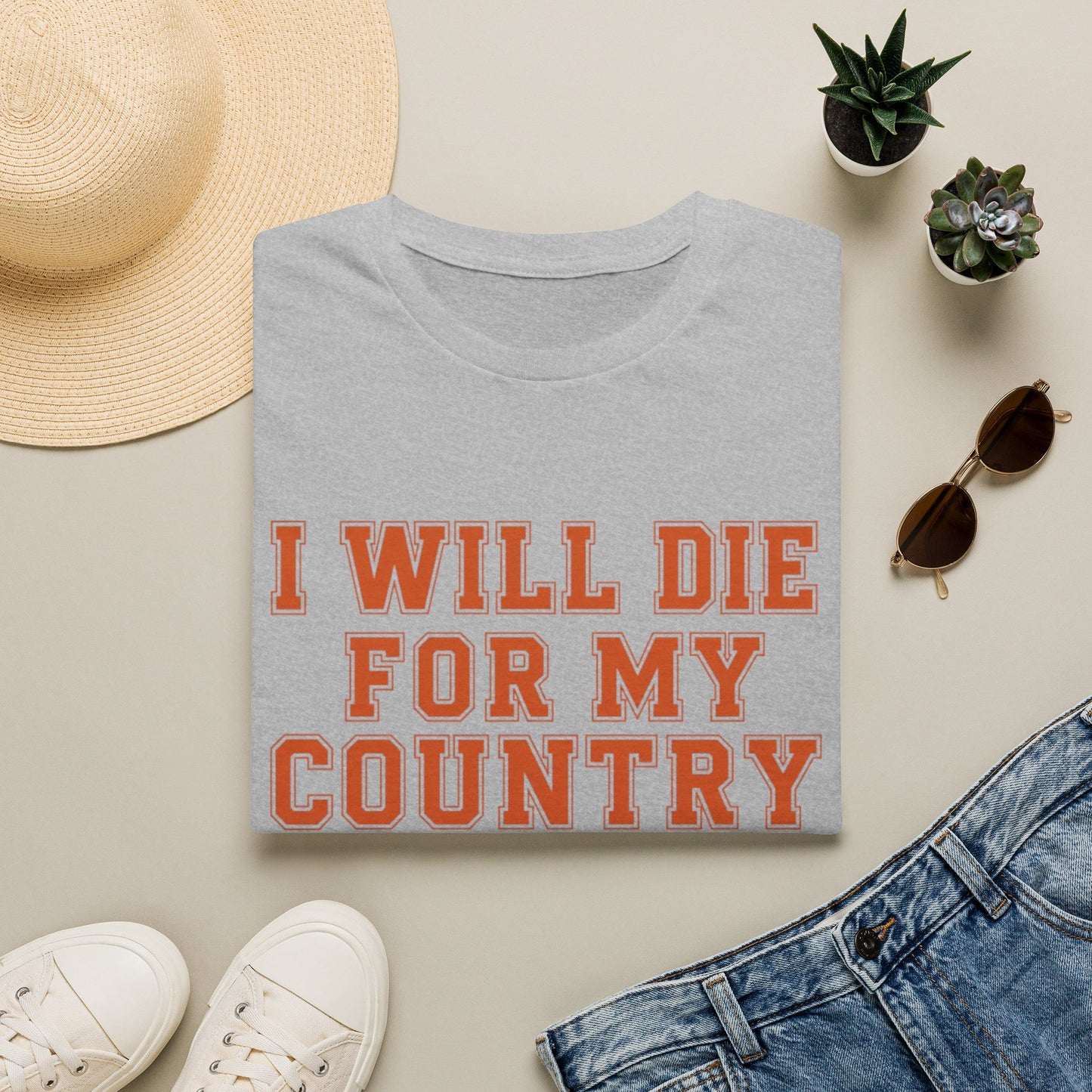 I Will Die For My Country Austin Tee