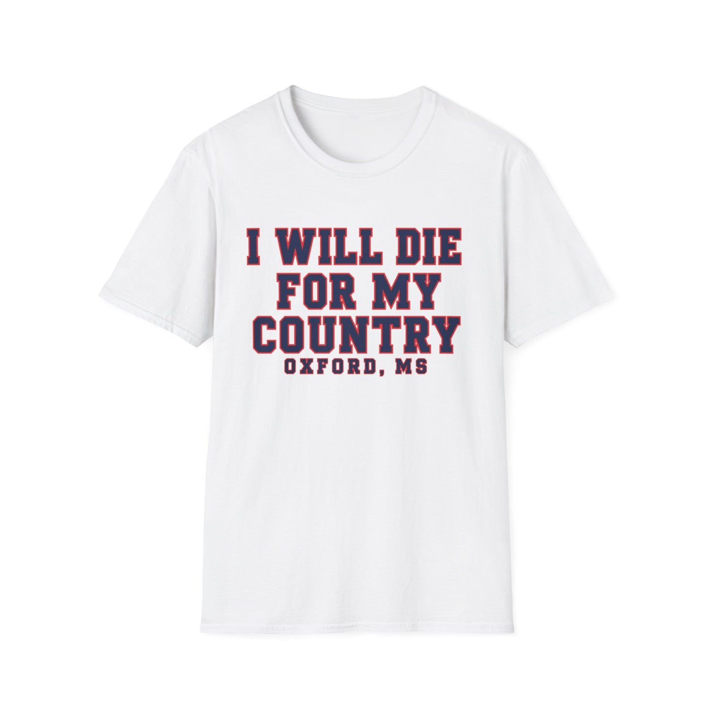 I Will Die For My Country Oxford Tee