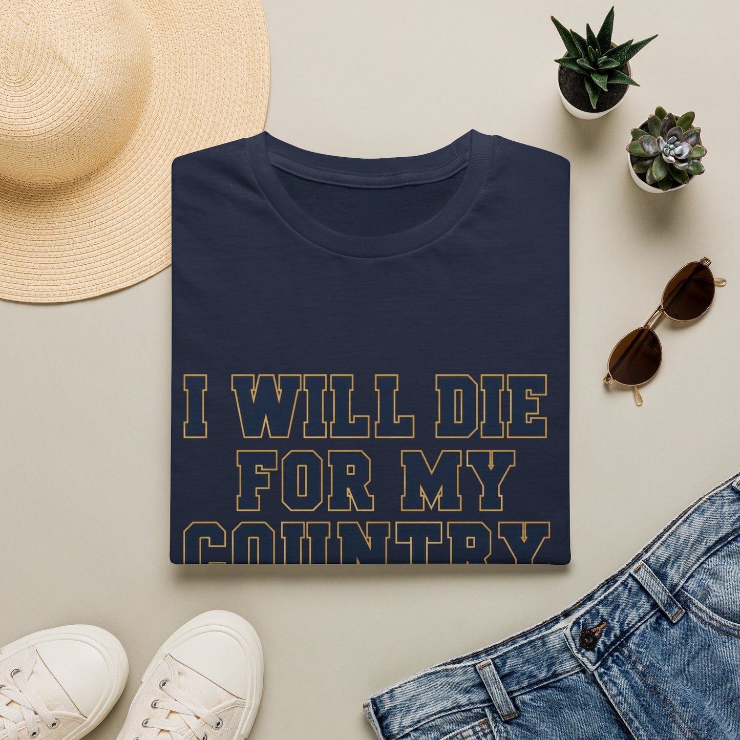 I Will Die For My Country Atlanta Tee