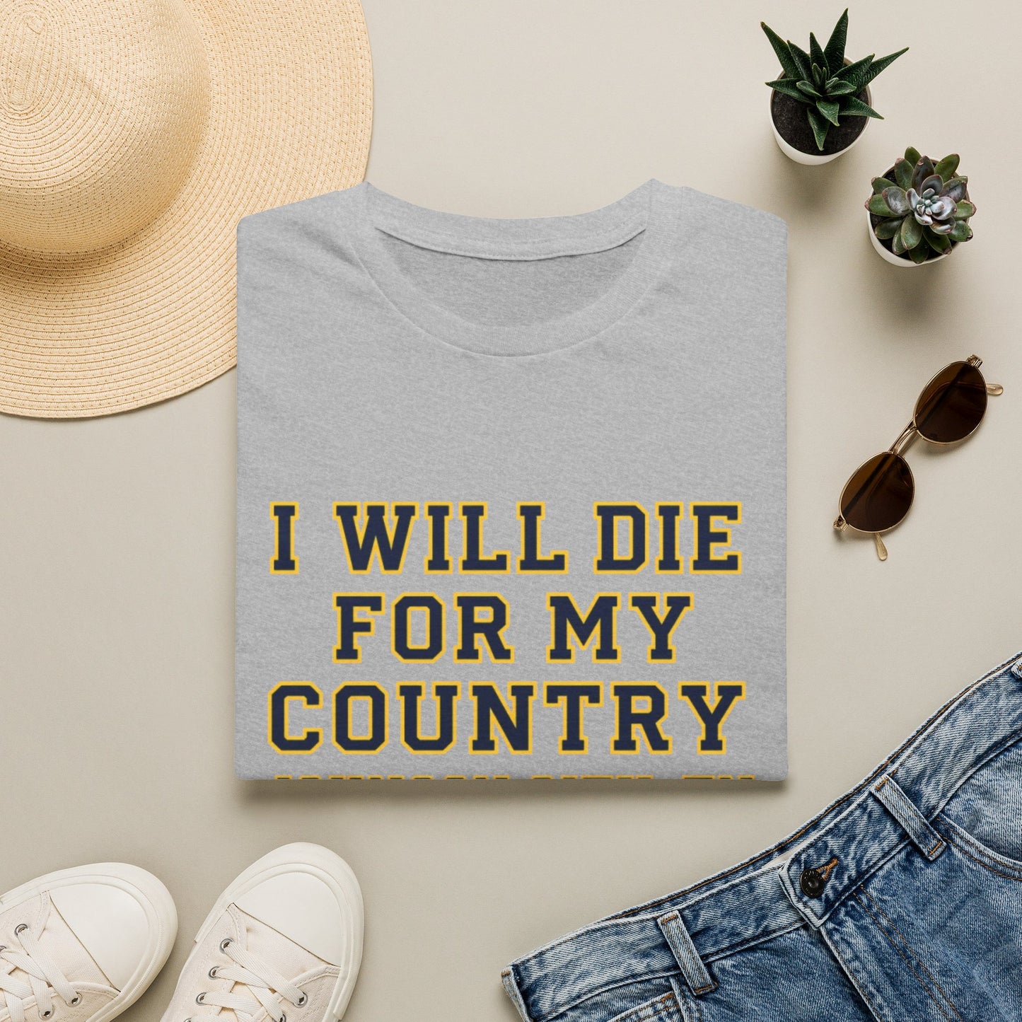 I Will Die For My Country Johnson City Tee
