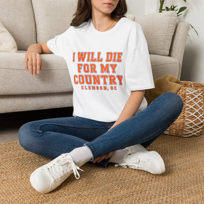 I Will Die For My Country Clemson Tee