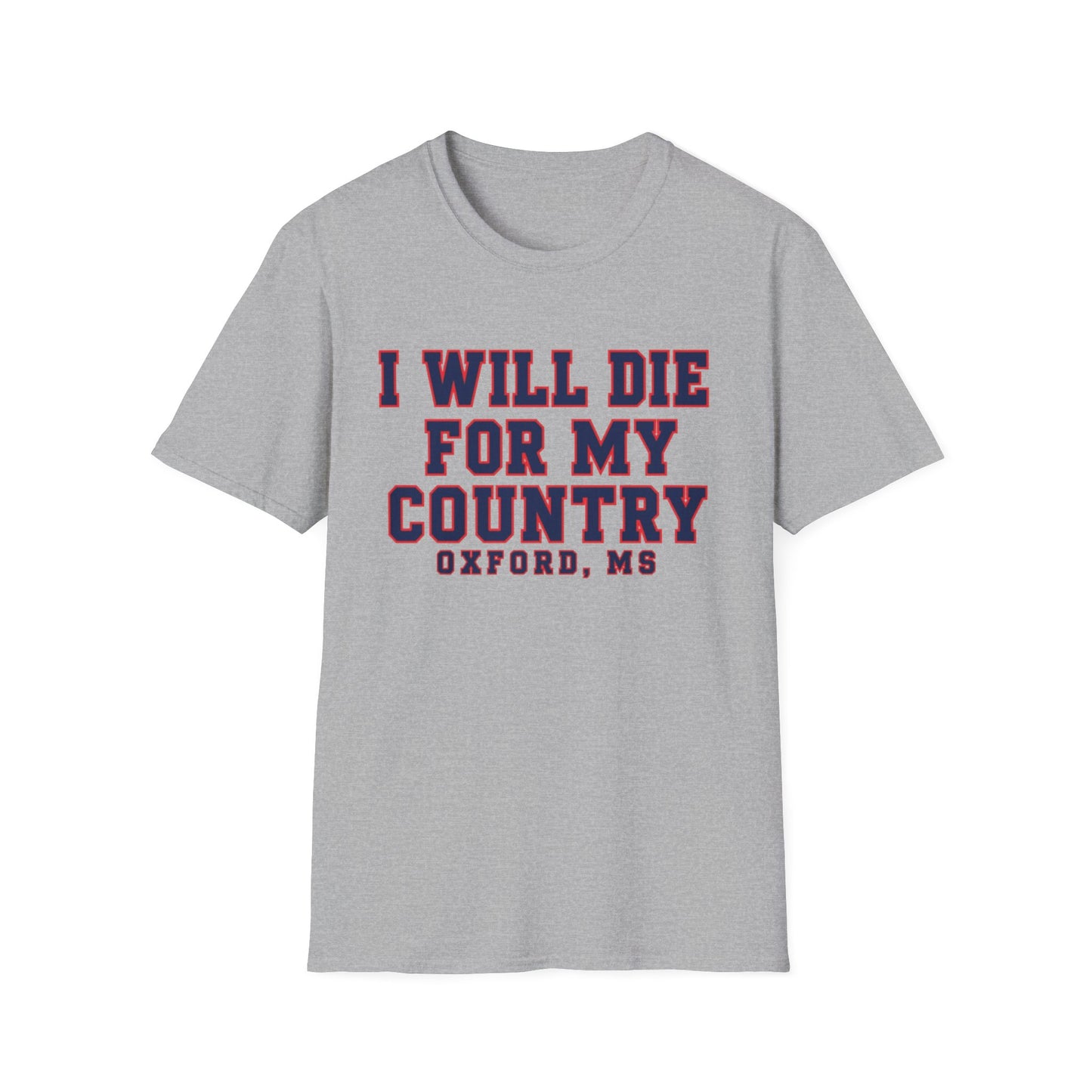 I Will Die For My Country Oxford Tee